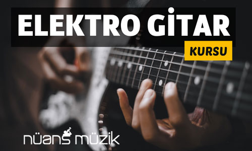 Elektro Gitar Kursu