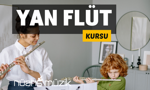 Yan Flüt Kursu